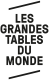 Grande table du monde